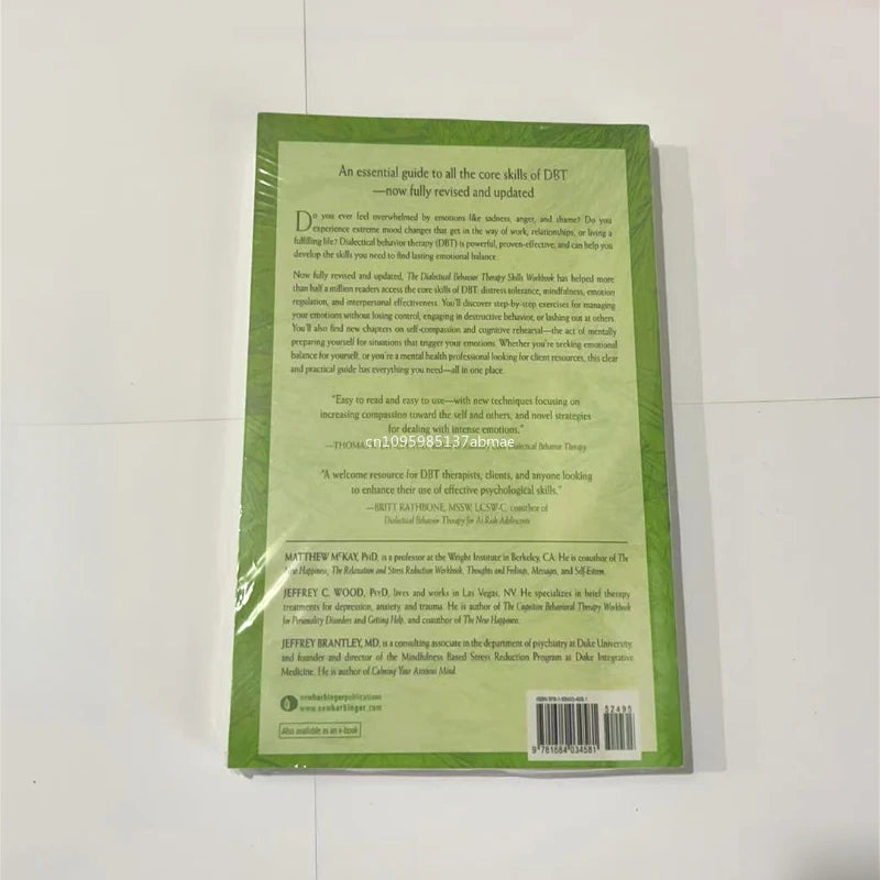 The Dialectical Behavior Therapy Skills Workbook: Practical DBT Exercises for Learning Mindfulness, Interpersonal Effectiveness